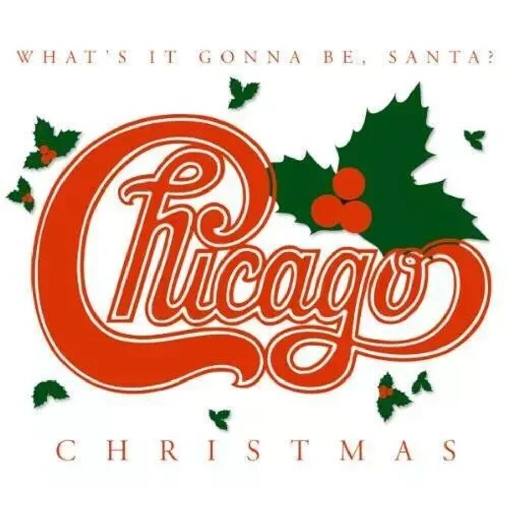 Christmas: What's It Gonna Be Santa - Audio CD By Chicago - VERY GOOD
